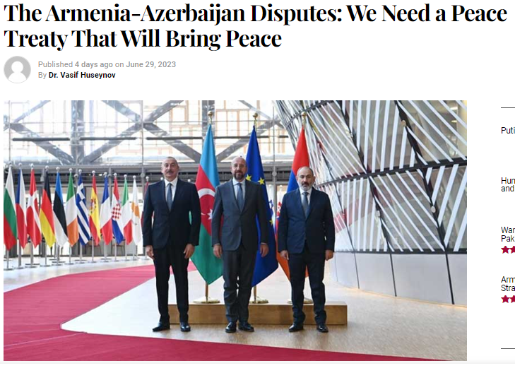 The Armenia-Azerbaijan Disputes: We Need a Peace Treaty That Will Bring Peace