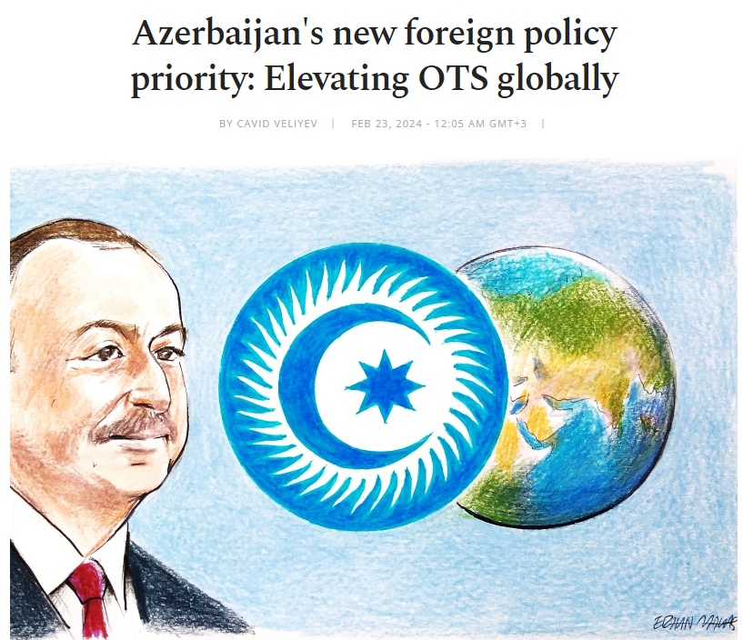 Azerbaijan's new foreign policy priority: Elevating OTS globally
