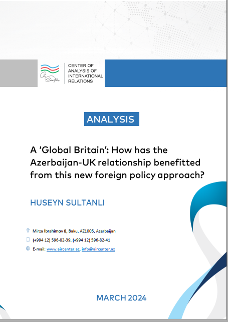 A ‘Global Britain’: How has the Azerbaijan-UK relationship benefitted from this new foreign policy approach?