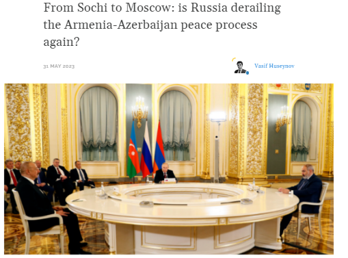 From Sochi to Moscow: is Russia derailing the Armenia-Azerbaijan peace process again?