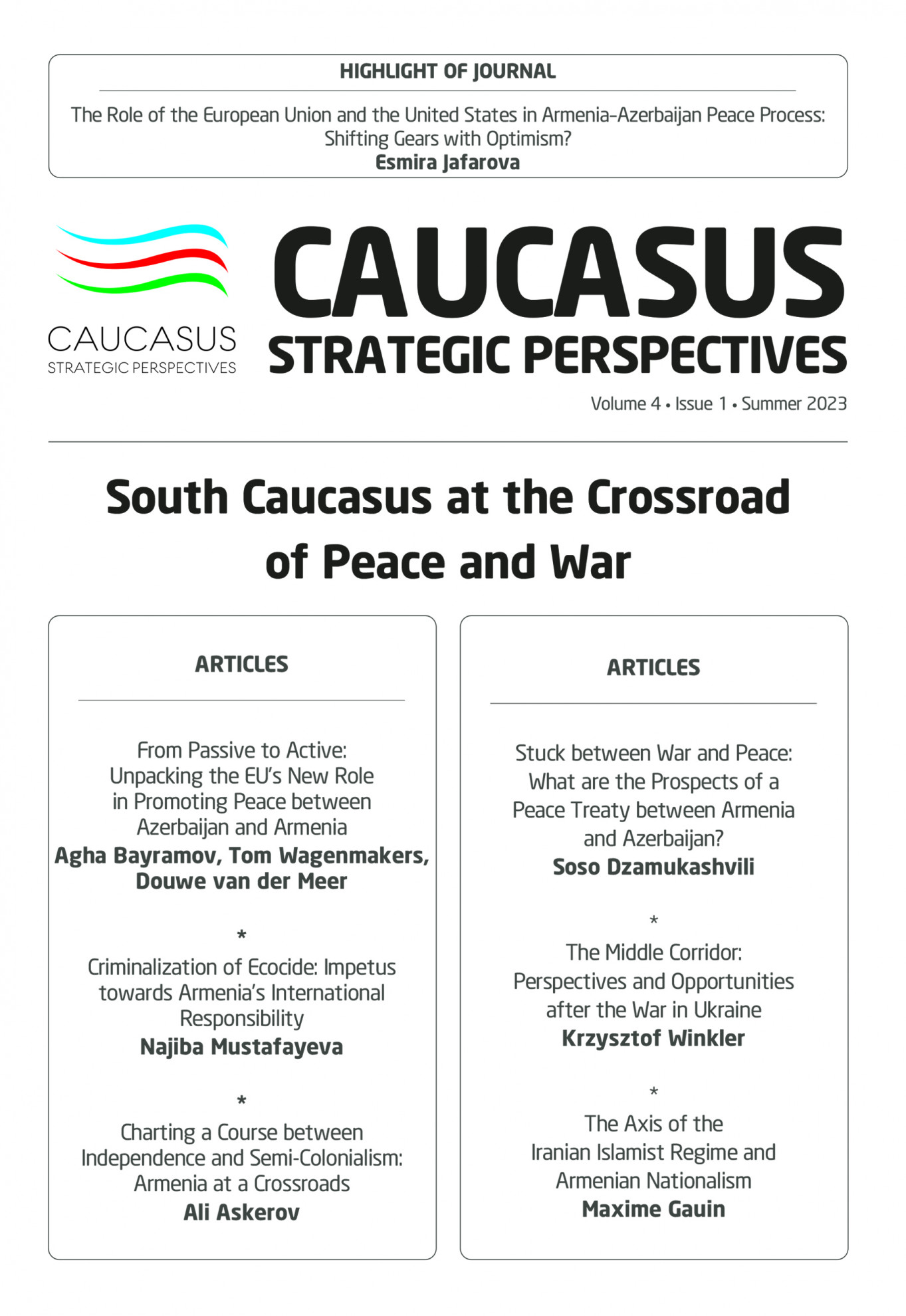 A new issue (Volume 4, Issue 1, Summer 2023) of the Journal of Caucasus Strategic Perspectives (CSP) has been released