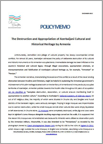 The Destruction and Appropriation of Azerbaijani Cultural and Historical Heritage by Armenia