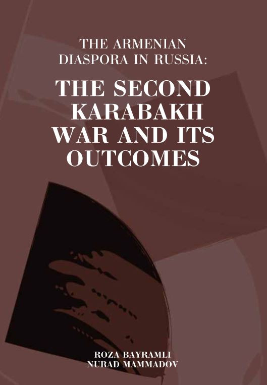 THE ARMENIAN DIASPORA IN RUSSIA: THE SECOND KARABAKH WAR AND ITS OUTCOMES