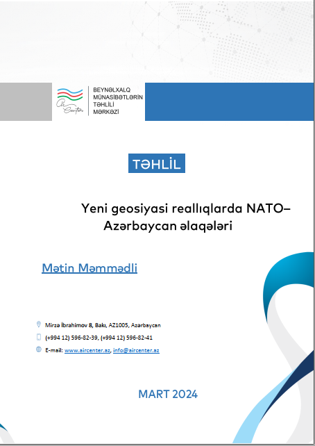 Yeni geosiyasi reallıqlarda NATO-Azərbaycan əlaqələri