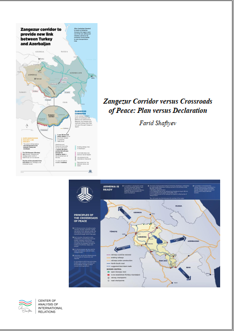 Zangezur Corridor versus Crossroads of Peace: Plan versus Declaration