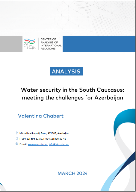 Water security in the South Caucasus: meeting the challenges for Azerbaijan 